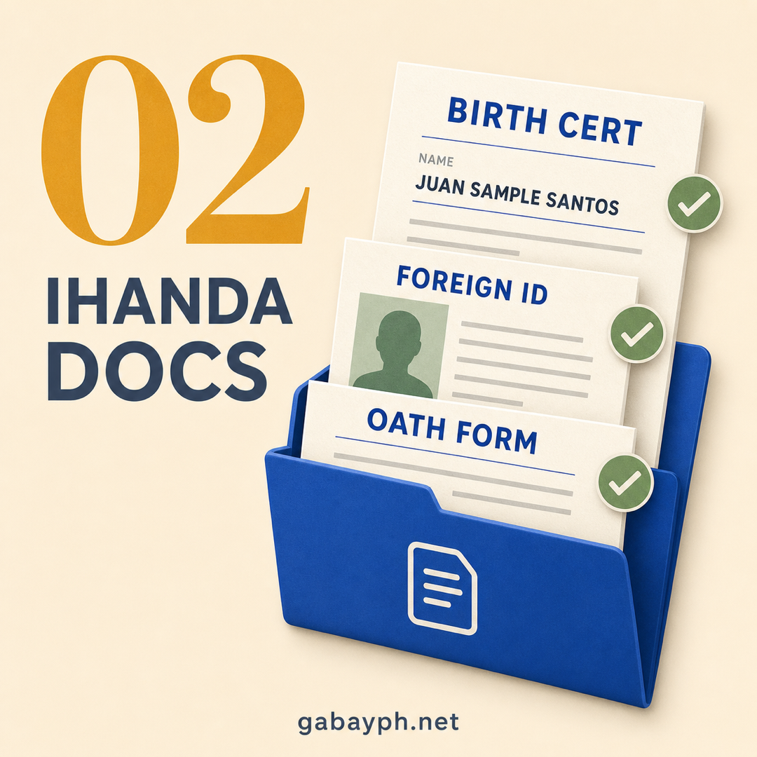 Step 2: Ihanda lahat ng required documents
