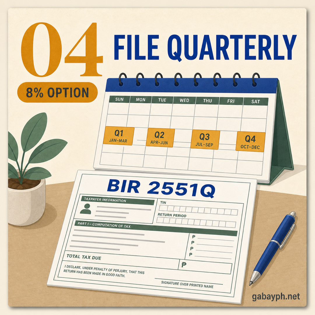 Fact 4: File quarterly using BIR 2551Q — 8% option available