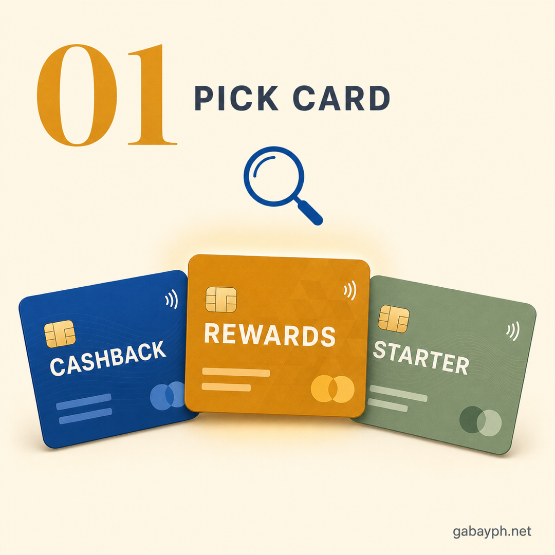 Step 1: Pick the right card type — cashback, rewards, or starter
