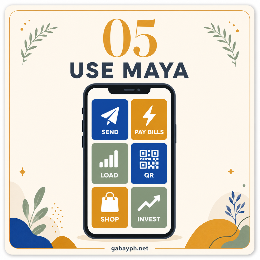 Step 5: Use Maya — send, pay bills, QR, shop, invest