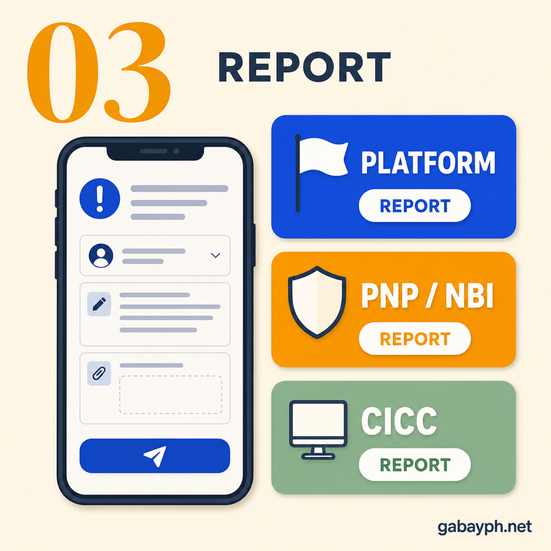 Fact 3: Report to platform, then PNP/NBI/CICC