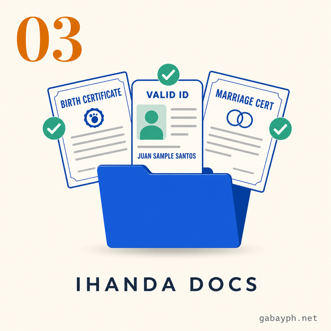 Step 3: Ihanda ang documents — birth cert, valid ID, marriage cert