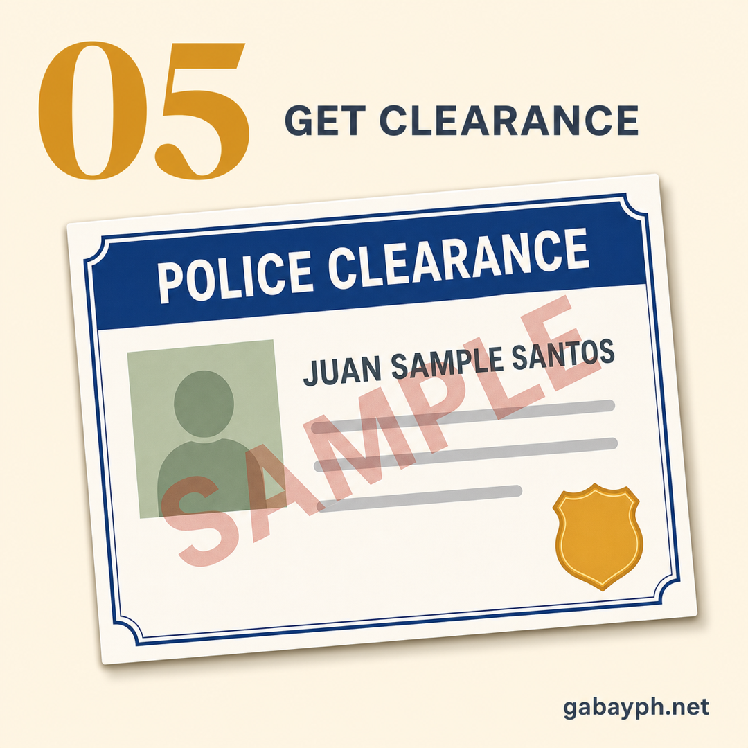 Step 5: Tanggapin ang Police Clearance