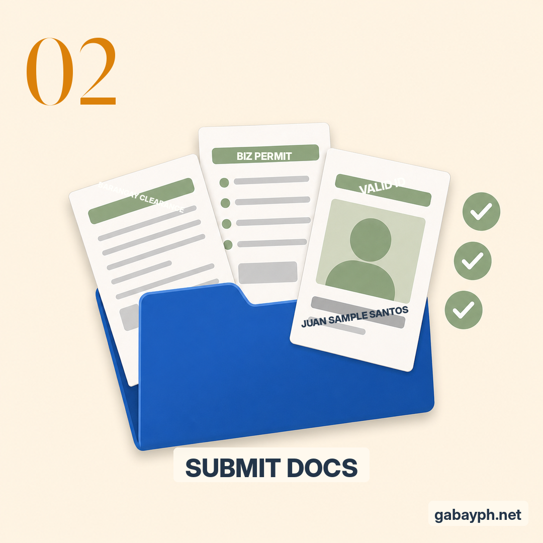 Step 2: I-submit ang requirements — biz permit, barangay clearance, valid ID