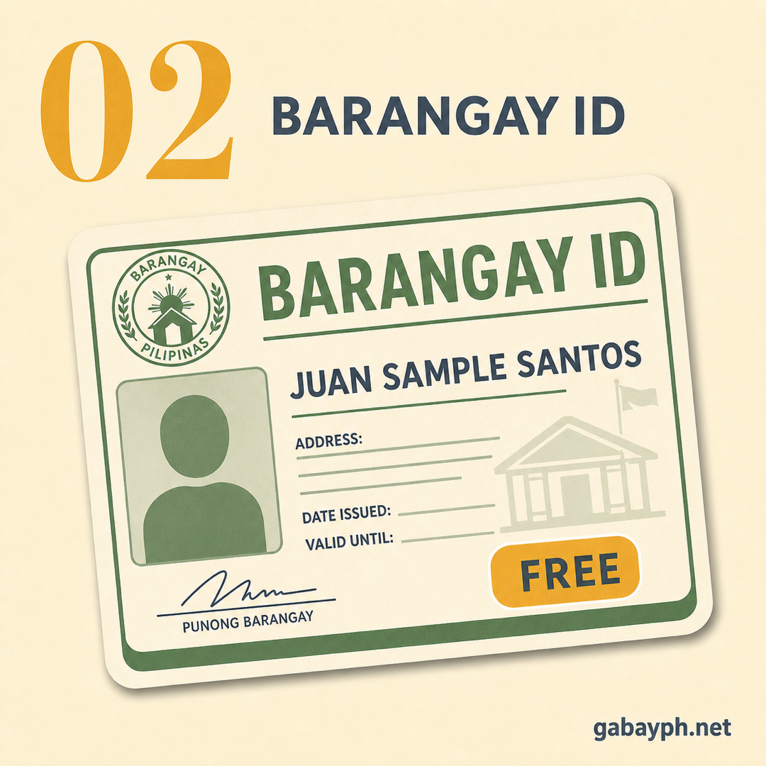 Fact 2: Get a free Barangay ID from your barangay hall